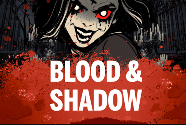 Blood and Shadow